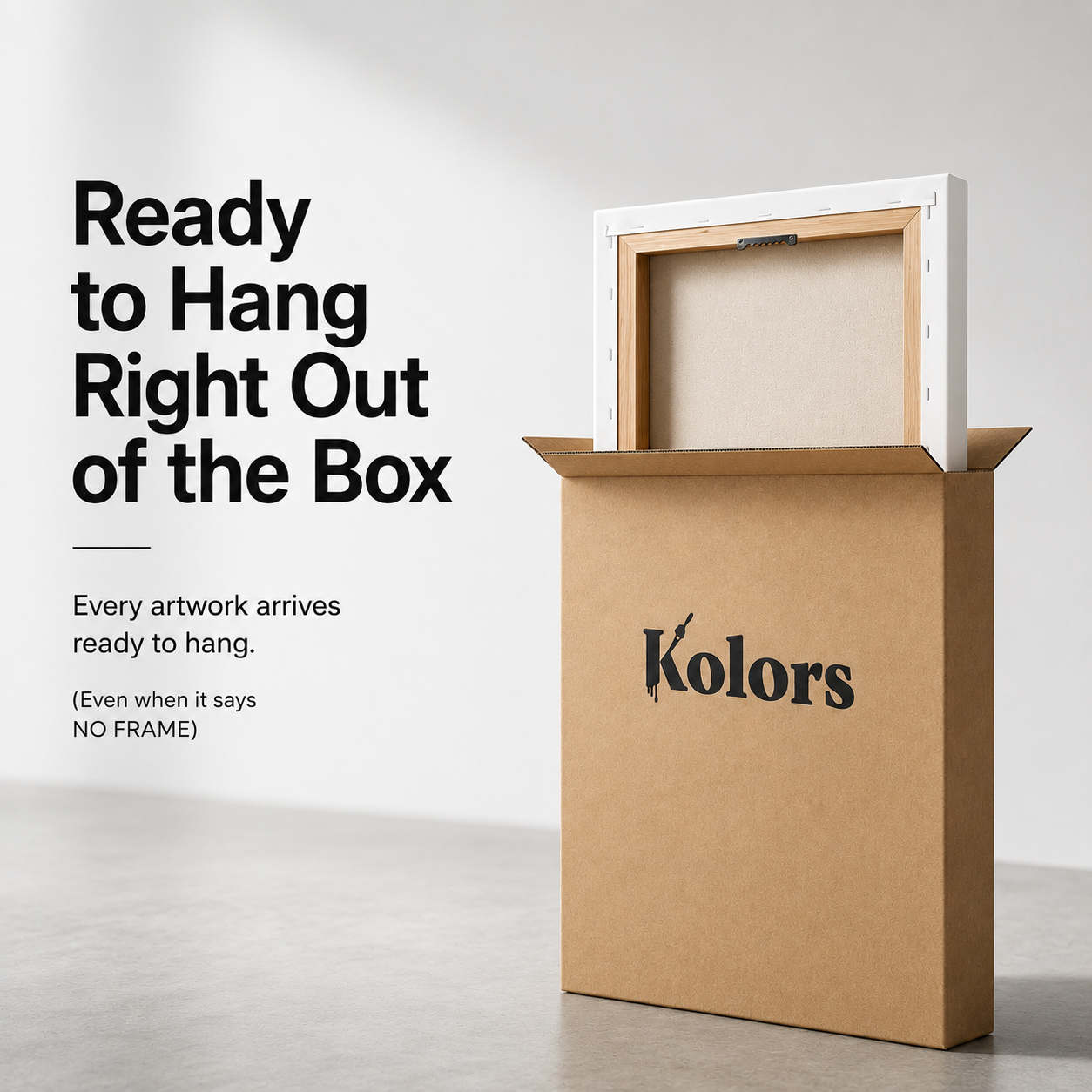 KOLORS product quality, finishes and size information